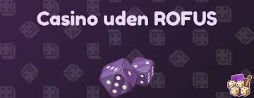 Oplev Fordele ved Dansk Casino Uden Rofus Oplev Fordele ved Dansk Casino Uden Rofus