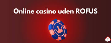 Casino Uden Rufus En Guide til Trustly Betalingsløsninger